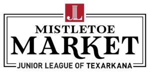 2021 Texarkana Mistletoe Market